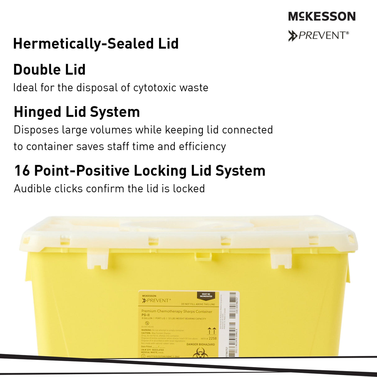 Chemotherapy Waste Container McKesson Prevent Yellow Base 13-1/2 H X 17-3/10 W X 13 L Inch Vertical Entry 8 Gallon