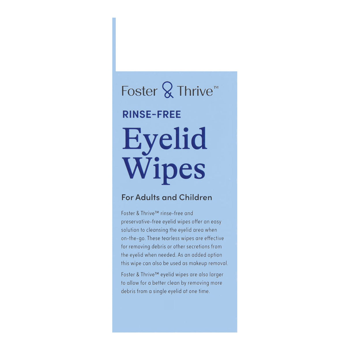 Eyelid Cleanser Foster & Thrive 30 per Box Wipe