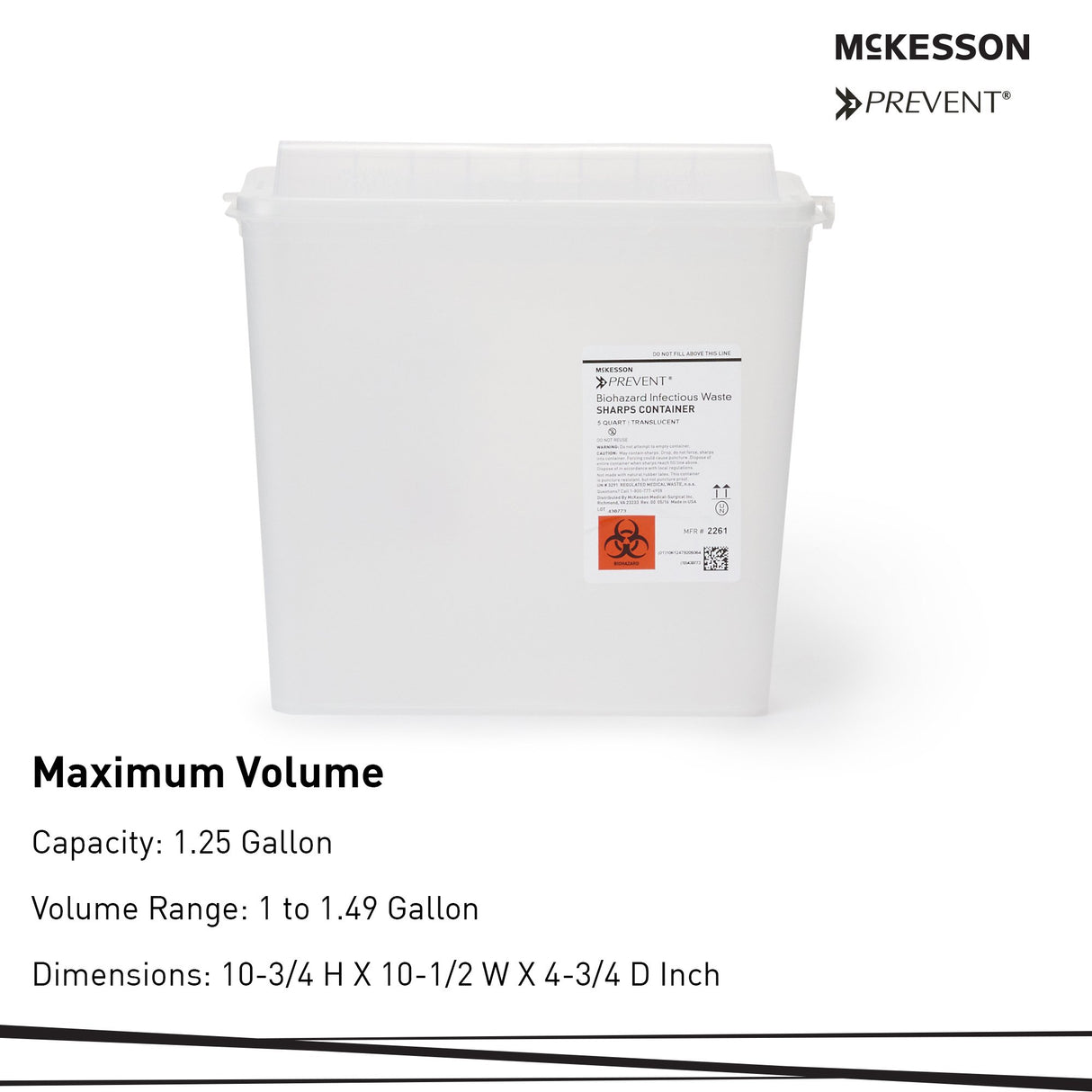 Sharps Container McKesson Prevent Translucent Base 10-3/4 H X 10-1/2 W X 4-3/4 D Inch Horizontal Entry 1.25 Gallon