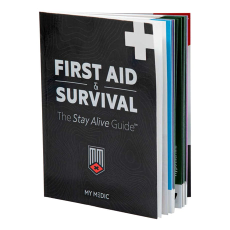 Reference Guide My Medic First Aid & Survival The Stay Alive Guide